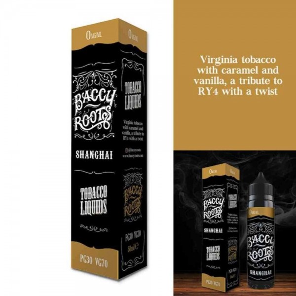 Baccy Roots Eliquid Shanghai